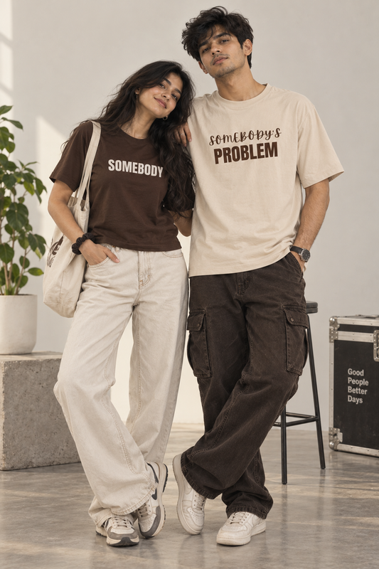 Somebody’s Problem — Couple T-Shirt